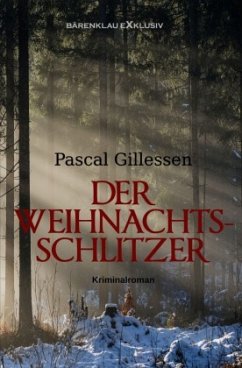 Der Weihnachts-Schlitzer - Gillessen, Pascal