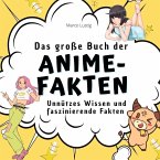 Das große Buch der Anime-Fakten