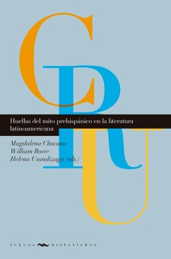 Cover Huellas del mito prehispánico en la literatura latinoamericana (eBook, ePUB)