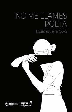 Cover No me llames poeta (eBook, ePUB)