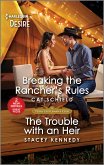 Breaking the Rancher's Rules & The Trouble with an Heir (eBook, ePUB)