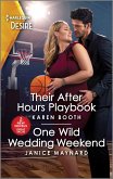 Their After Hours Playbook & One Wild Wedding Weekend (eBook, ePUB)