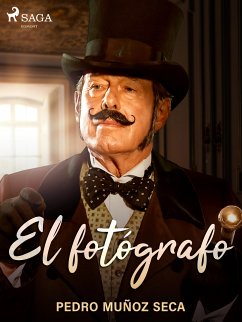 El fotógrafo (eBook, ePUB) - Muñoz Seca, Pedro