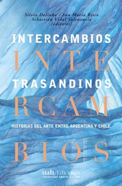 Intercambios trasandinos (eBook, ePUB) - Dolinko, Silvia