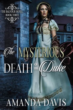 Cover The Mysterious Death of the Duke (The Balfour Hotel, #3) (eBook, ePUB)