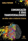 Comunicação e suas transversalidades (eBook, ePUB)