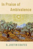 In Praise of Ambivalence (eBook, ePUB)
