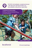 Actividades complementarias y de descanso del alumnado con necesidades educativas especiales. SSCE0112 (eBook, ePUB)