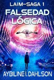 Falsedad lógica (Laim-Saga, #1) (eBook, ePUB)