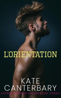 l'Orientation (eBook, ePUB) - Canterbary, Kate