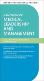 Oxford Professional Practice: Handbook of Medical Leadership and Management (eBook, ePUB)