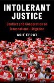 Intolerant Justice (eBook, PDF) Intolerant Justice (eBook, PDF)