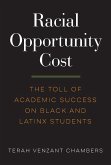 Racial Opportunity Cost (eBook, ePUB)