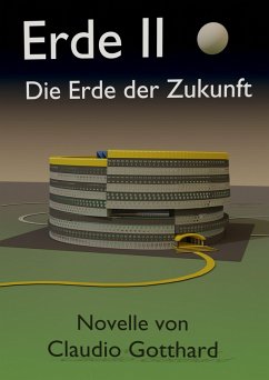 Erde II (eBook, ePUB) - Gotthard, Claudio