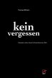 Kein Vergessen (eBook, ePUB) - Bild 1
