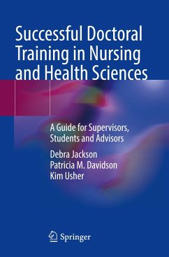 Successful Doctoral Training in Nursing and Health Sciences - Jackson, Debra;Davidson, Patricia M.;Usher, Kim