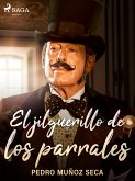 El jilguerillo de los parrales (eBook, ePUB)