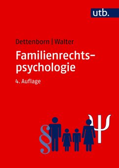 Familienrechtspsychologie (eBook, ePUB) - Dettenborn, Harry; Walter, Eginhard