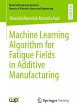Machine Learning Algorithm for Fatigue... - Bild 1