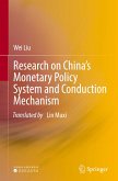 Research on China¿s Monetary Policy System and Conduction Mechanism