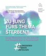 Zu jung fürs Thema Sterben?! - Bild 1
