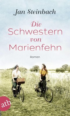 Die Schwestern von Marienfehn - Steinbach, Jan