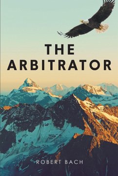 The Arbitrator (eBook, ePUB)