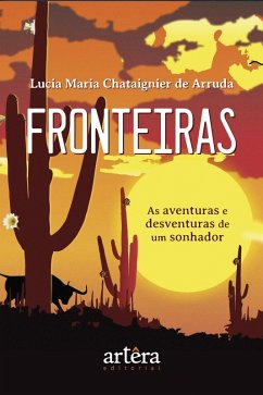 Cover Fronteiras: As Aventuras e Desventuras de um Sonhador (eBook, ePUB)