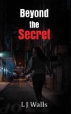 Beyond the Secret (eBook, ePUB)