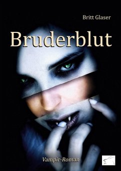 Bruderblut - Glaser, Britt