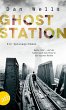 Ghost Station - Bild 1