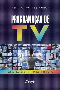 Cover Programação de TV: Conceitos, Estratégias, Táticas e Formatos (eBook, ePUB)