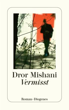 Vermisst (eBook, ePUB) - Mishani, Dror
