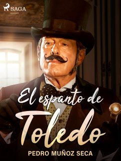 El espanto de Toledo (eBook, ePUB) - Muñoz Seca, Pedro