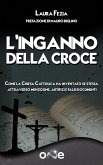 L’Inganno della Croce (eBook, ePUB)