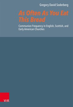 As Often As You Eat This Bread (eBook, PDF) - Soderberg, Gregory David