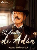 El drama de Adán (eBook, ePUB)