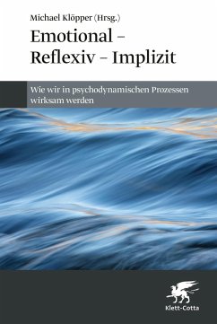 Emotional - Reflexiv - Implizit (eBook, PDF)
