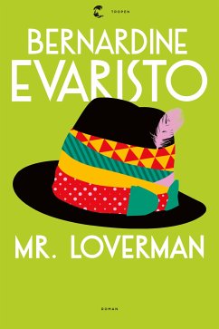 Mr. Loverman (eBook, ePUB) - Evaristo, Bernardine