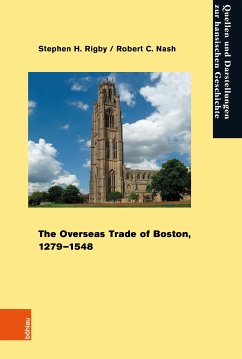 The Overseas Trade of Boston, 1279–1548 (eBook, PDF) - Rigby, Stephen H.; Nash, Robert C.