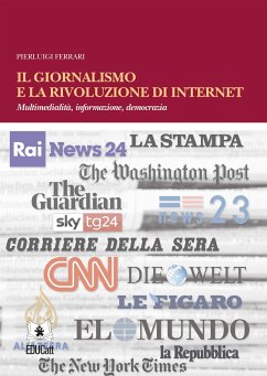Il giornalismo e la rivoluzione di internet (eBook, ePUB) - Ferrari, Pierluigi