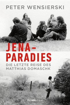 Jena-Paradies - Wensierski, Peter
