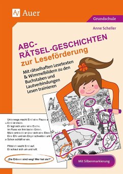 Abc-Rätselgeschichten zur Leseförderung - Scheller, Anne
