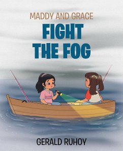 Maddy and Grace Fight the Fog (eBook, ePUB)