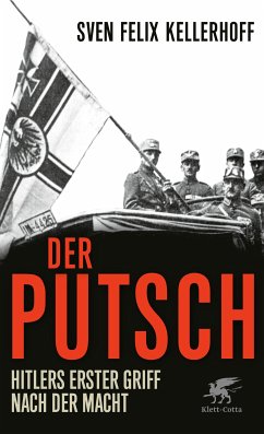 Der Putsch (eBook, ePUB) - Kellerhoff, Sven Felix