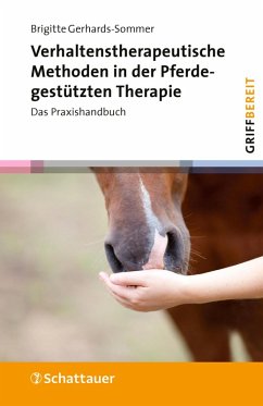 Verhaltenstherapeutische Methoden in der Pferdegestützten Therapie (eBook, PDF) - Gerhards-Sommer, Brigitte