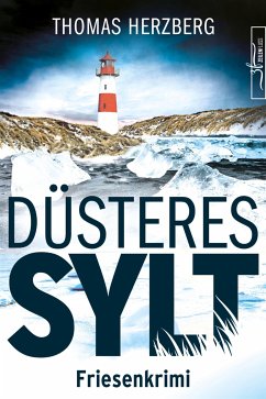 Düsteres Sylt (eBook, ePUB) - Herzberg, Thomas