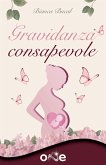 Gravidanza Consapevole (eBook, ePUB)