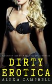 Dirty Erotica (eBook, ePUB)