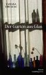 Der Garten aus Glas - Bild 1